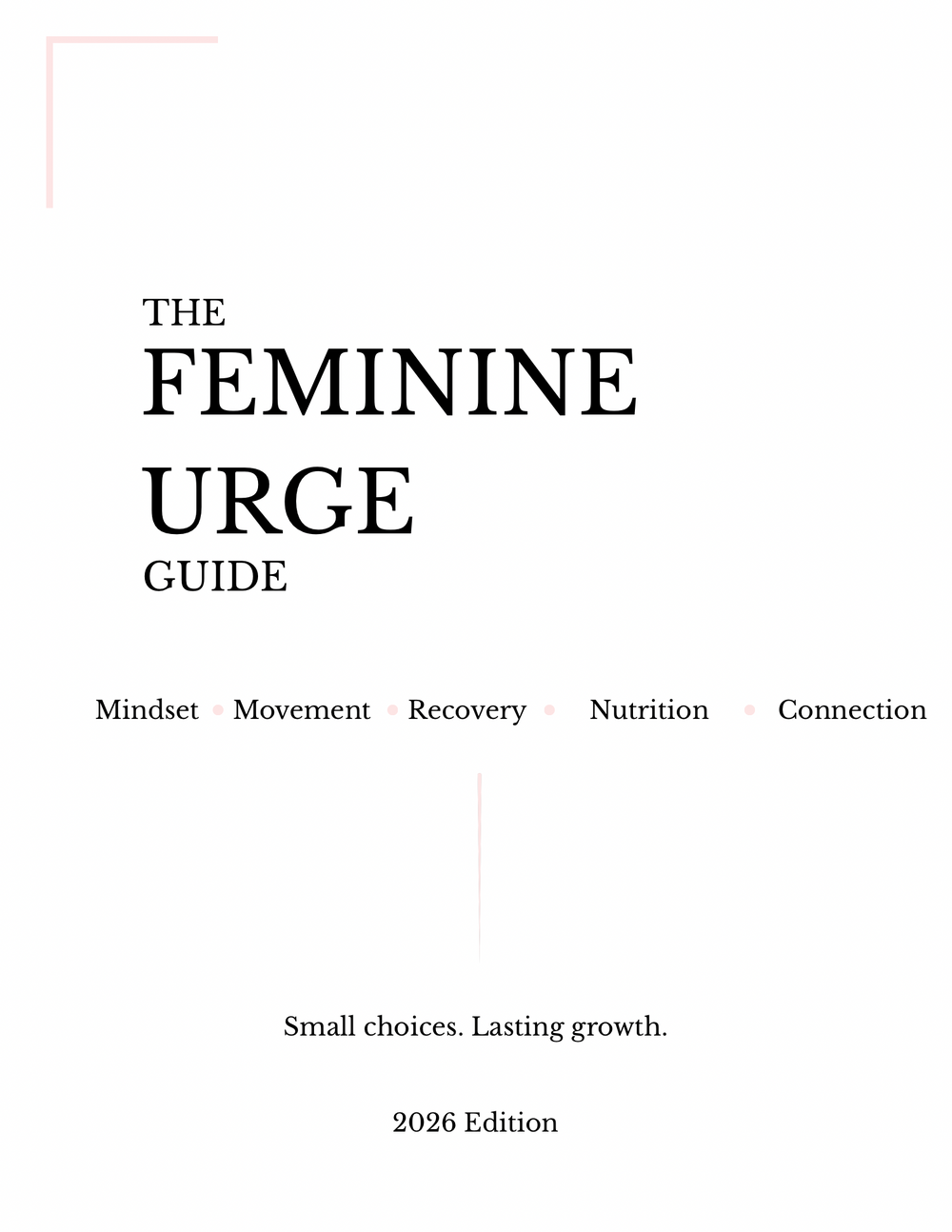 The Feminine Urge Guide